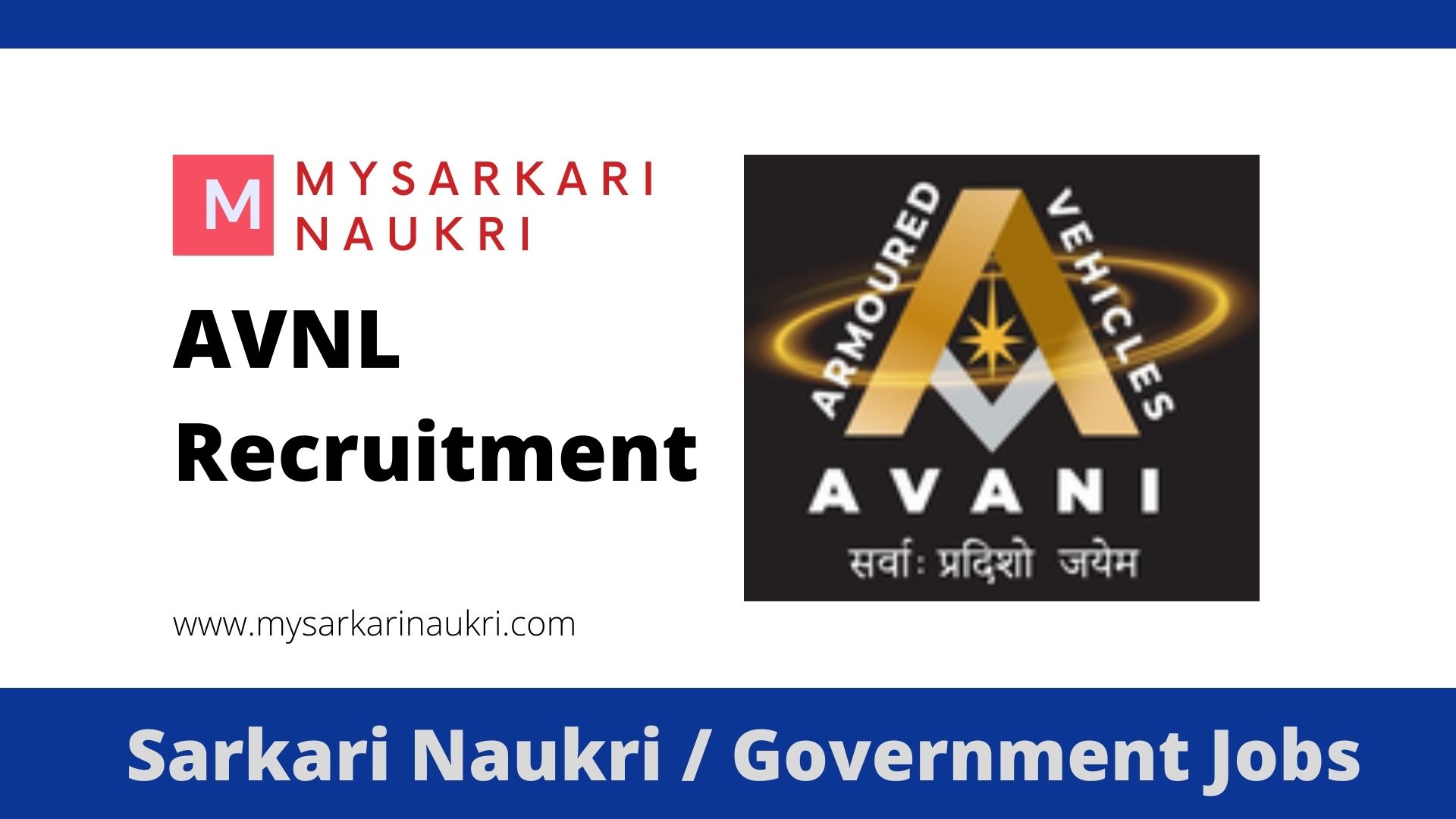 AVNL Recruitment 2022 Armoured Vehicles Nigam Limited Vacancy