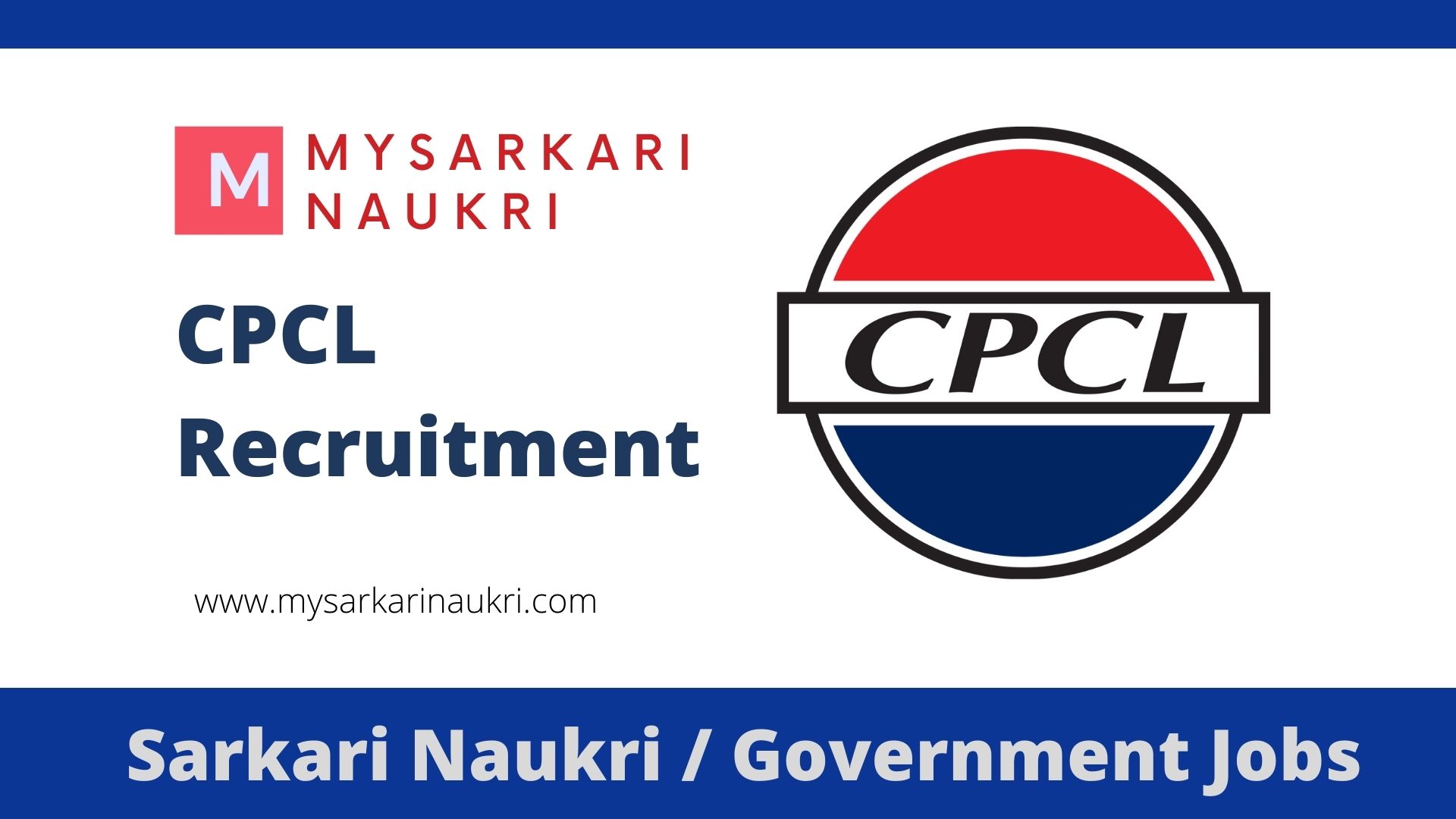 CPCL Recruitment 2022 cpcl.co.in Chennai Petroleum Corporation Jobs