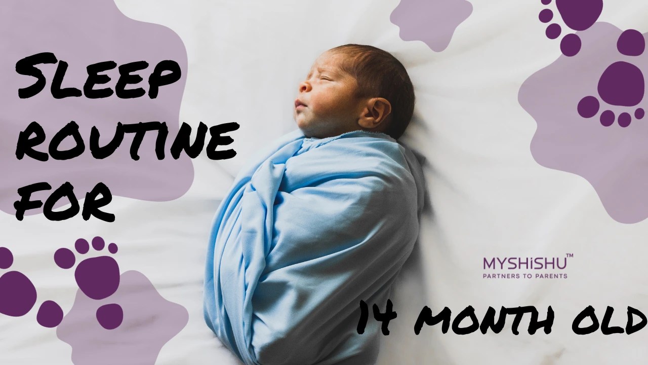 Sleep routine for 14 month old MyShishu