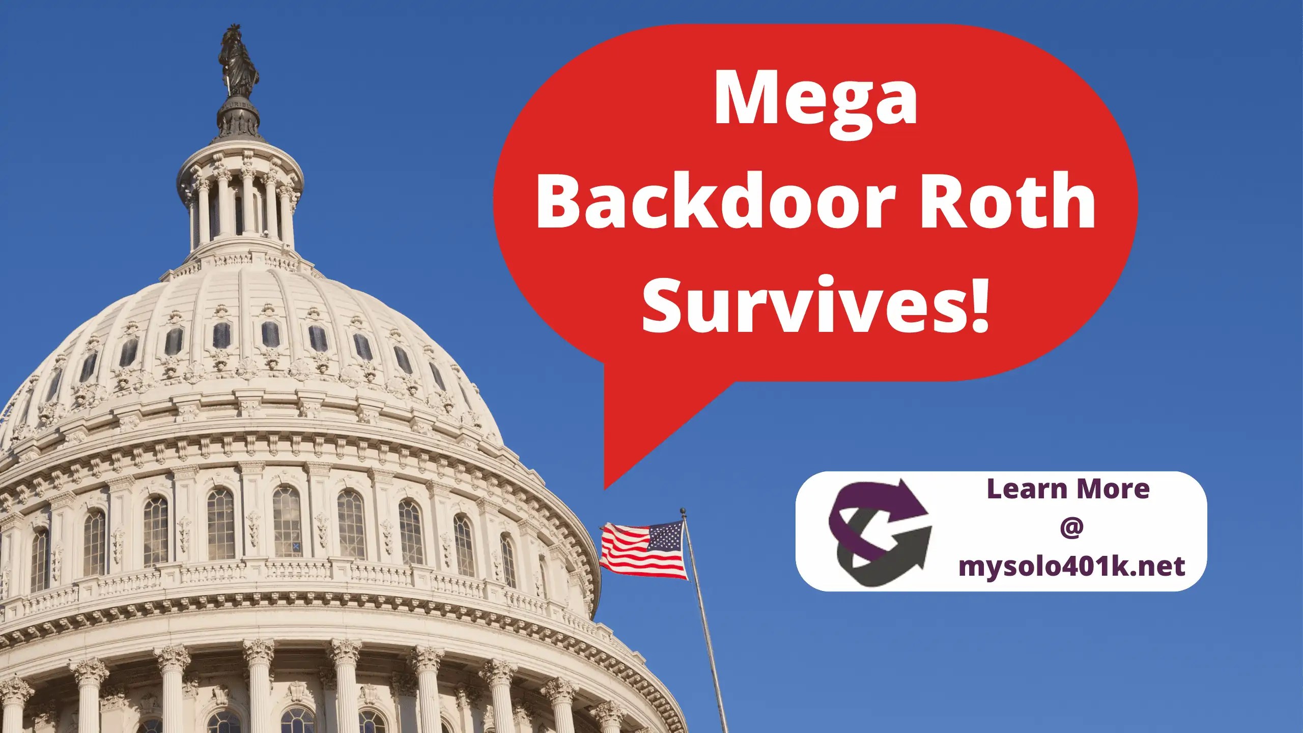 Mega Backdoor Roth IRA and 401k Bans NOT included in Inflation