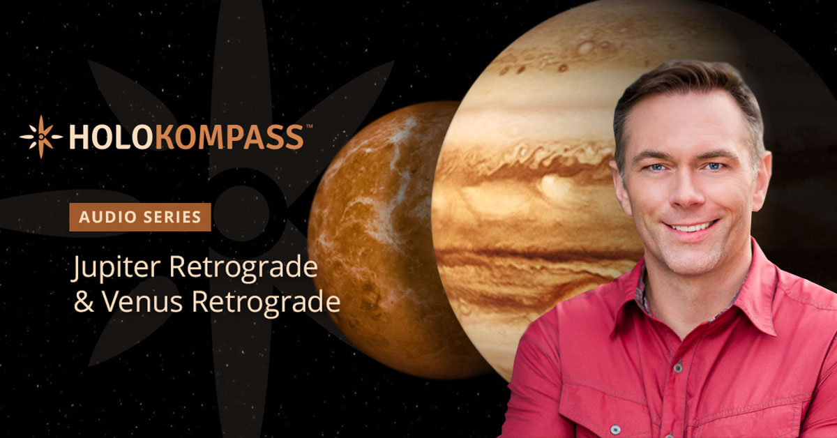 Venus & Jupiter Retrograde 2017 Caroline Myss