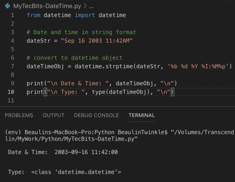 Converting string to datetime object in Python My Tec Bits