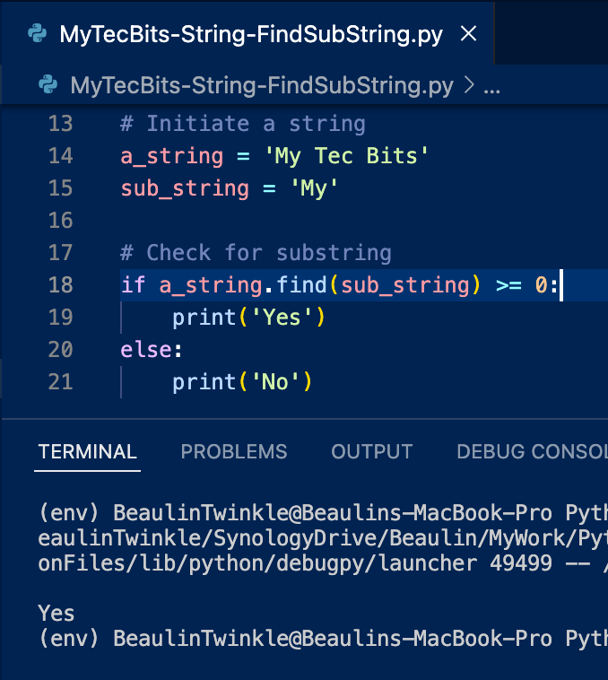 How to find whether the string contains a substring in Python? | My Tec