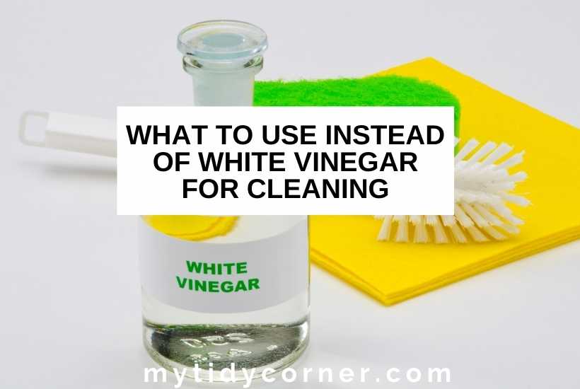 What to Use Instead of White Vinegar for Cleaning