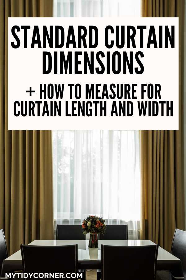 Standard Curtain Sizes + How to Measure for Curtains Guide