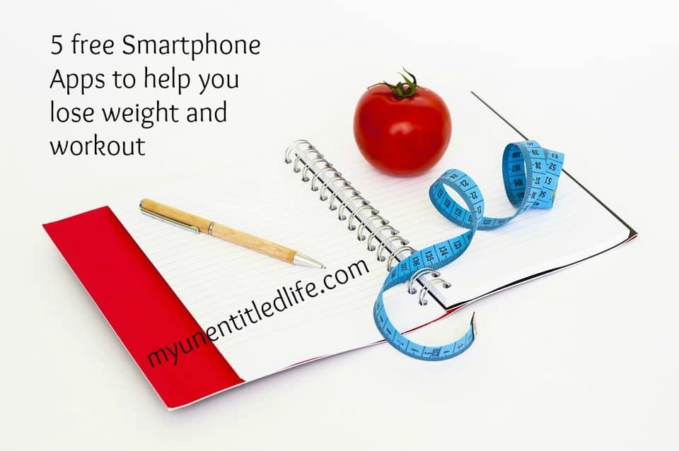 5 Smartphone Apps that help you lose weight and workout