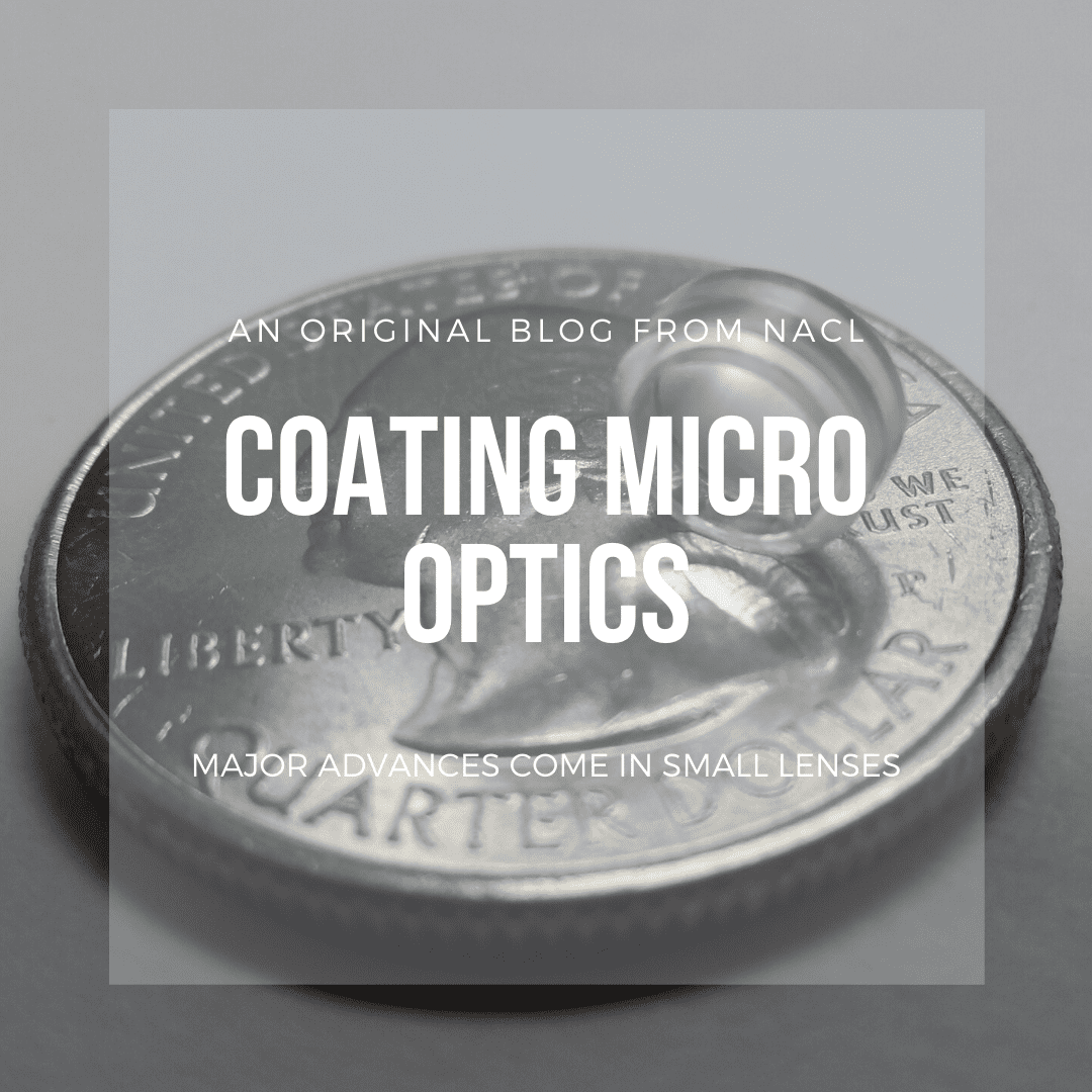 Coating Micro Optics North American Coating Laboratories