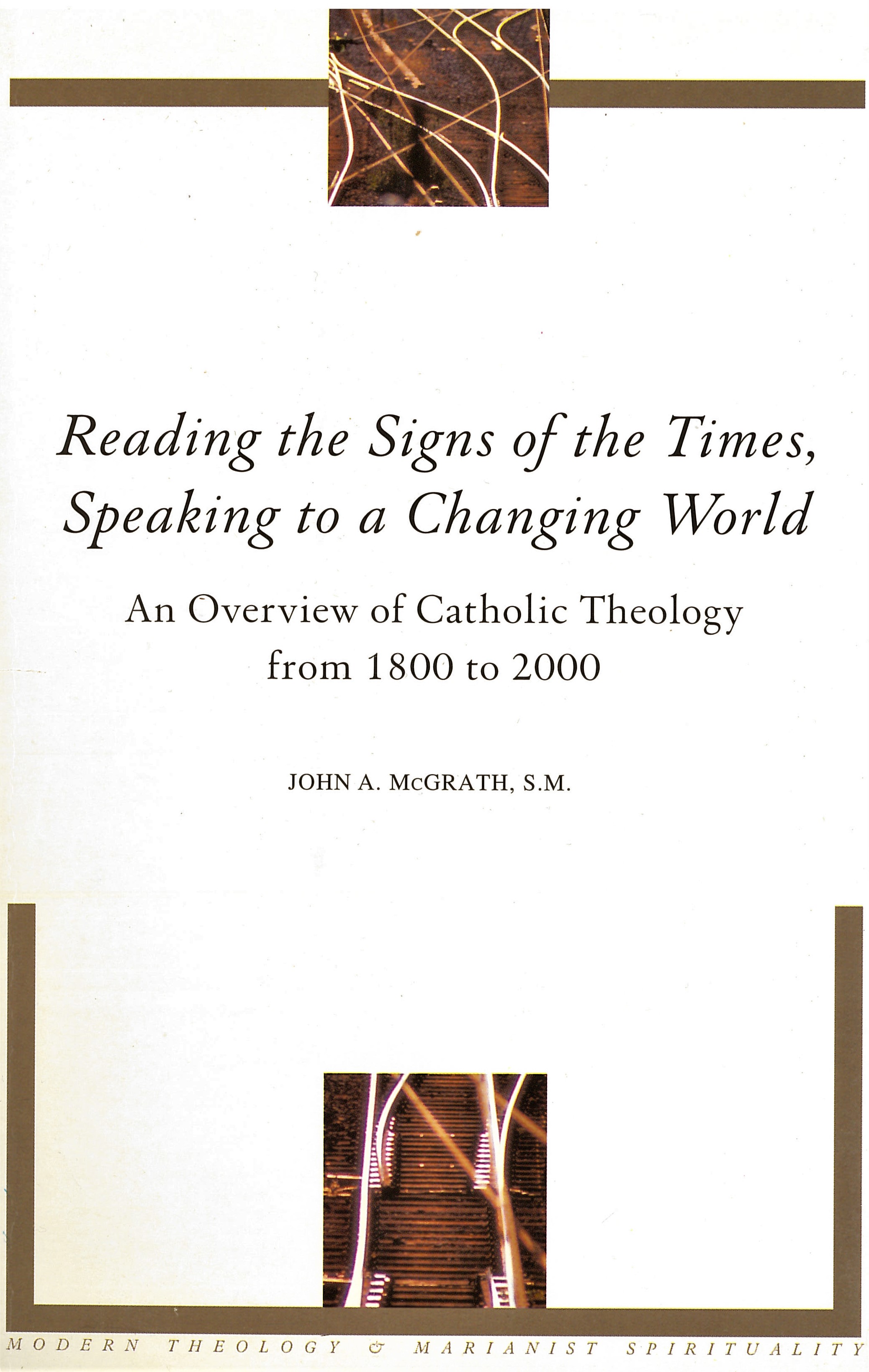 Reading the Signs of the Times, Speaking to a Changing World An