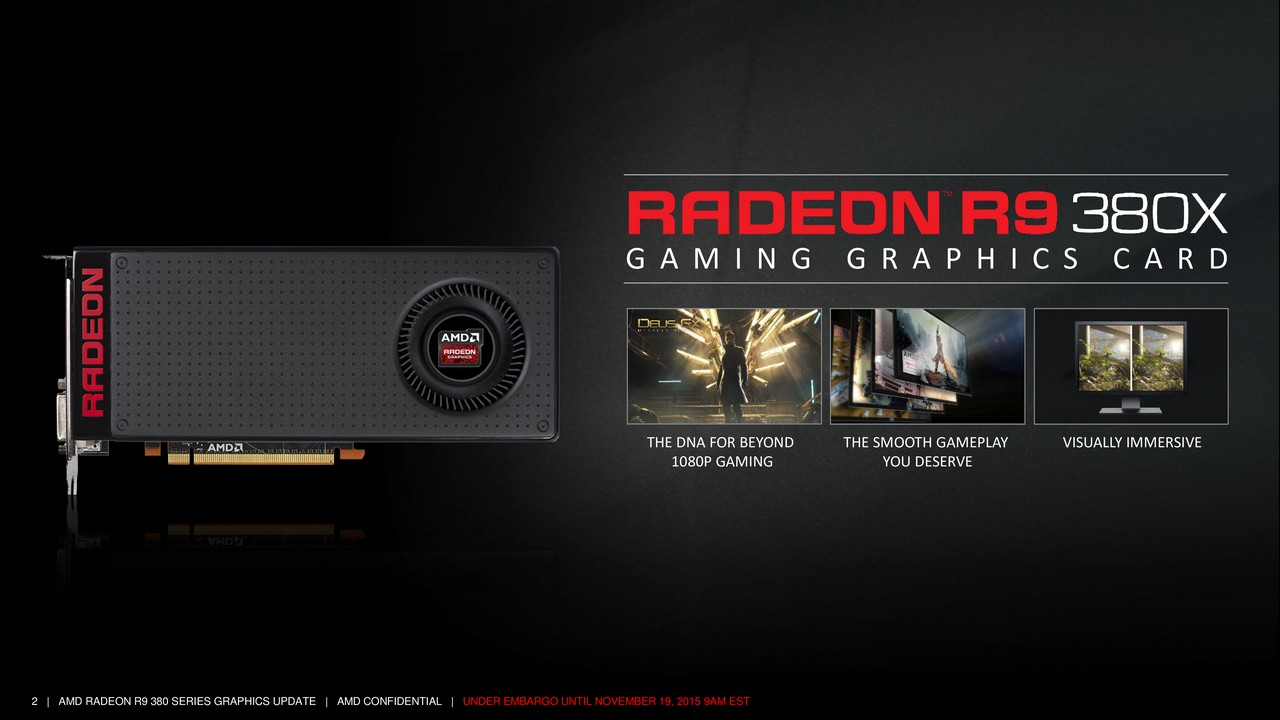 AMD announces the Radeon R9 380X graphics card > NAG