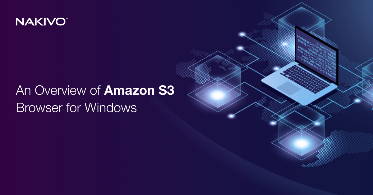 How To Use Amazon S3 Browser for Windows