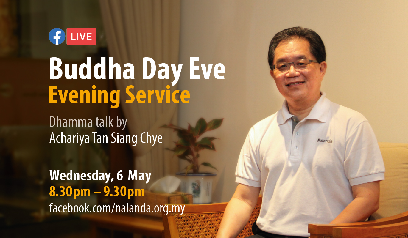 Buddha Day Eve Service on “Facebook Live” Nalanda Buddhist Society