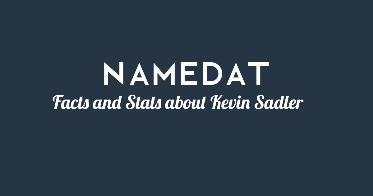 Kevin Sadler Background Data, Facts, Social Media, Net Worth and more!