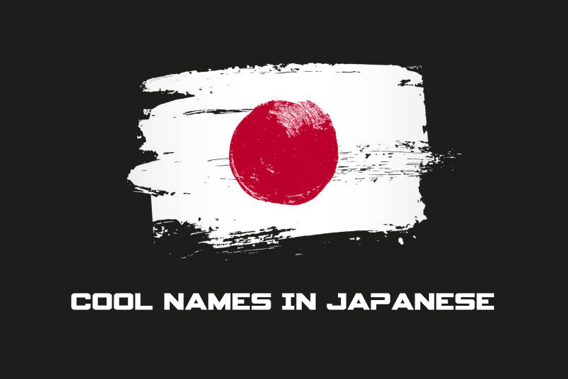 275+ Cool Names In Japanese (2023) Name Guider