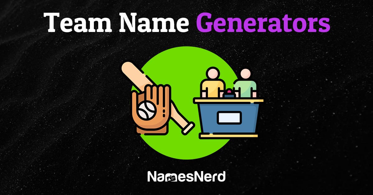 Team Name Generators NamesNerd