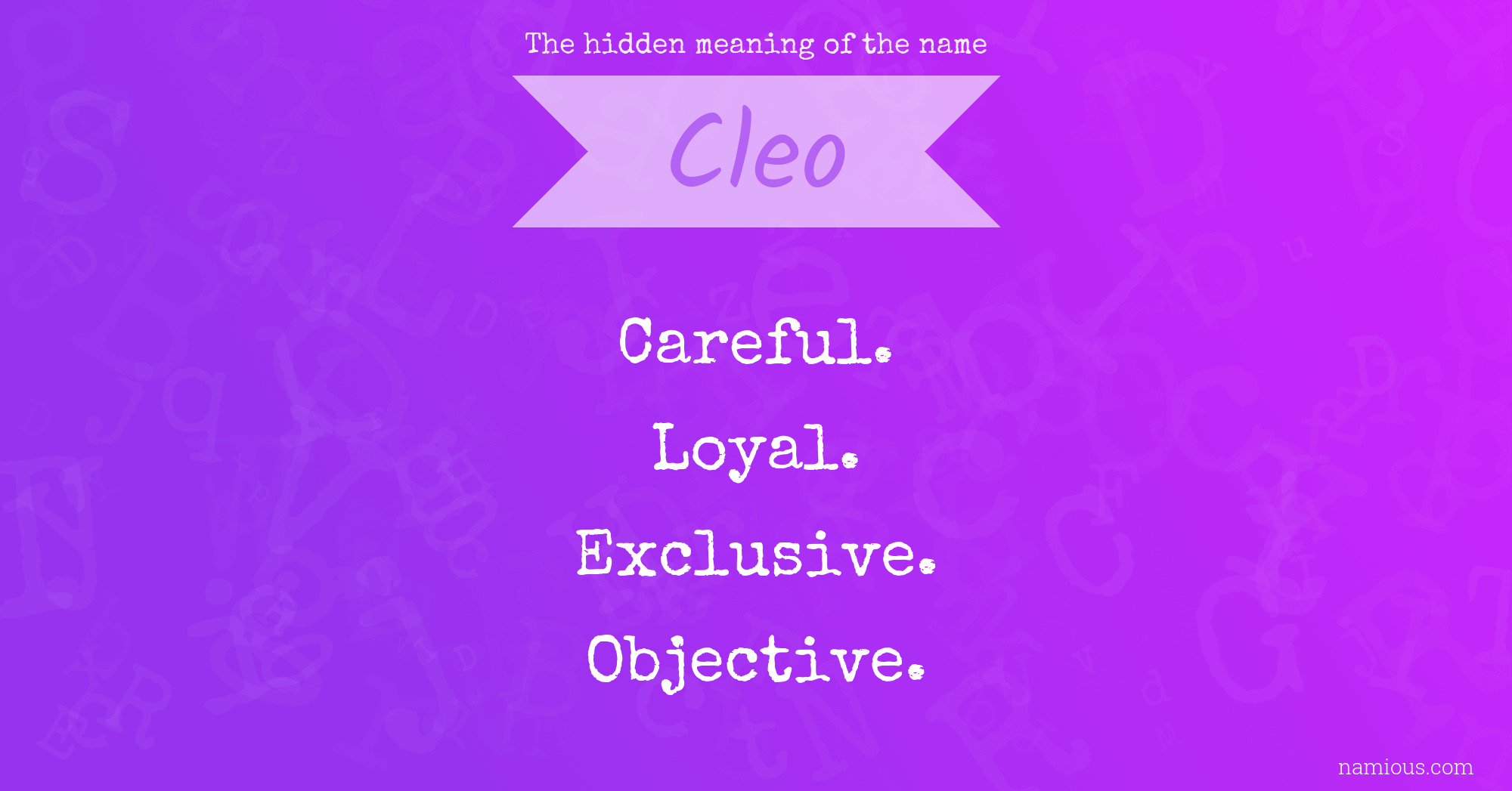 The hidden meaning of the name Cleo Namious
