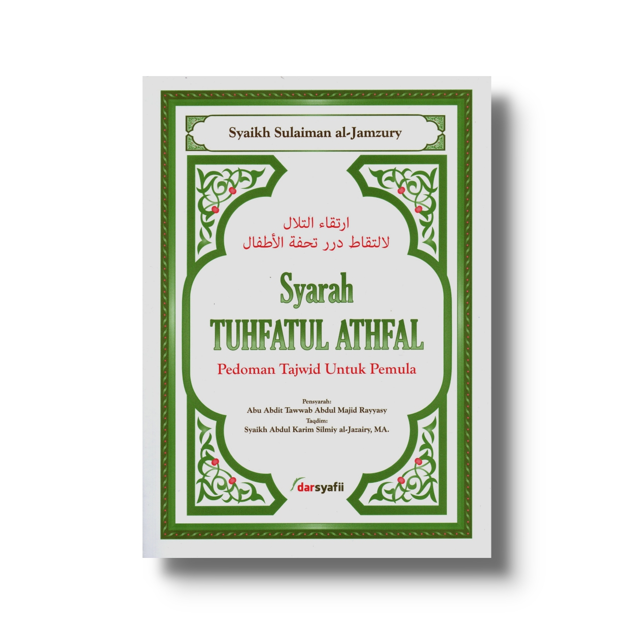 Syarah Tuhfatul Athfal (pedoman Tajwid Untuk Pemula