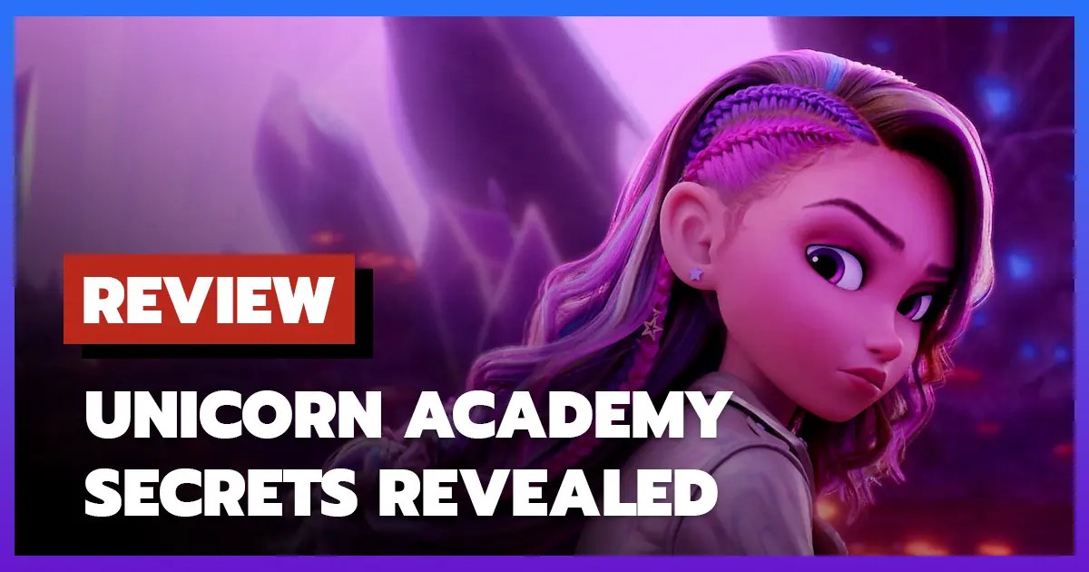 Unicorn Academy Secrets Revealed 2026