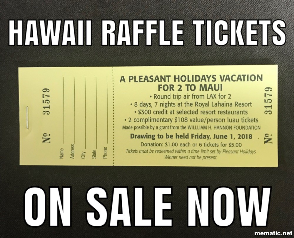 Hawaii Raffle Tickets on Sale Now!! Nativity Catholic School