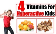 4 Vitamins For Hyperactive Kids Natural Home Remedies Supplements