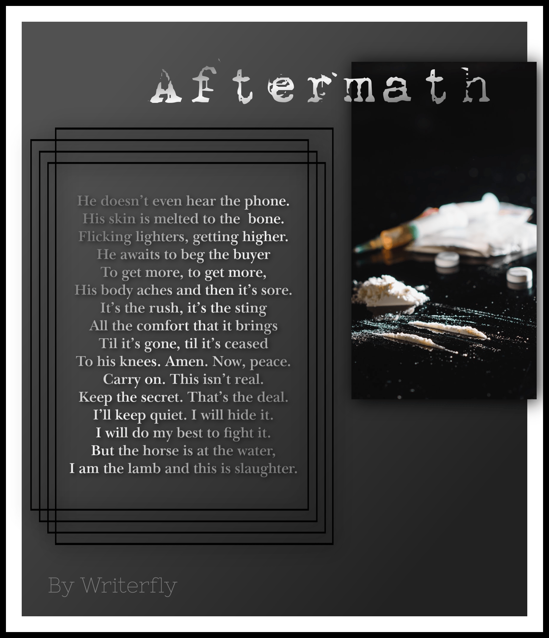 AftermathWriterfly Addiction Poetry