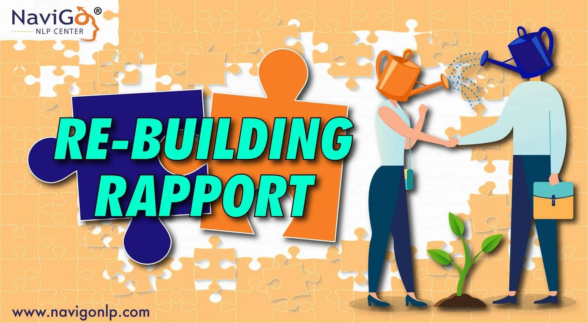 3 Easy Steps to ReBuild Rapport Leading NLP Center Malaysia