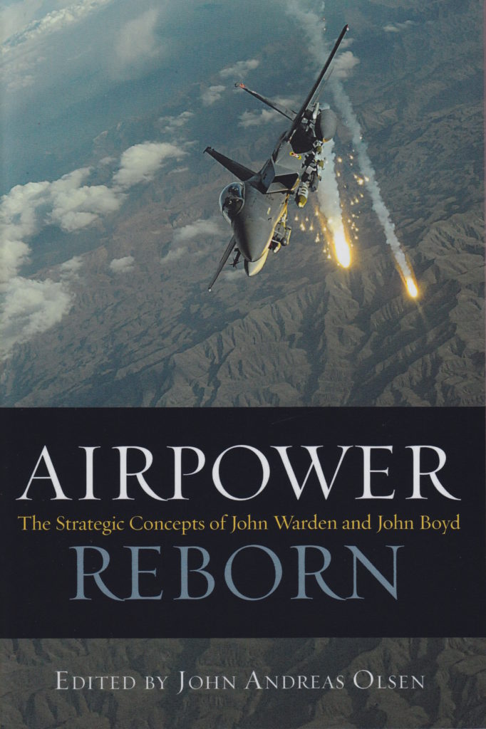 BOOK REVIEW Airpower Reborn The Strategic Concepts of