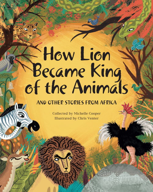NB Publishers How Lion Became King of the Animals