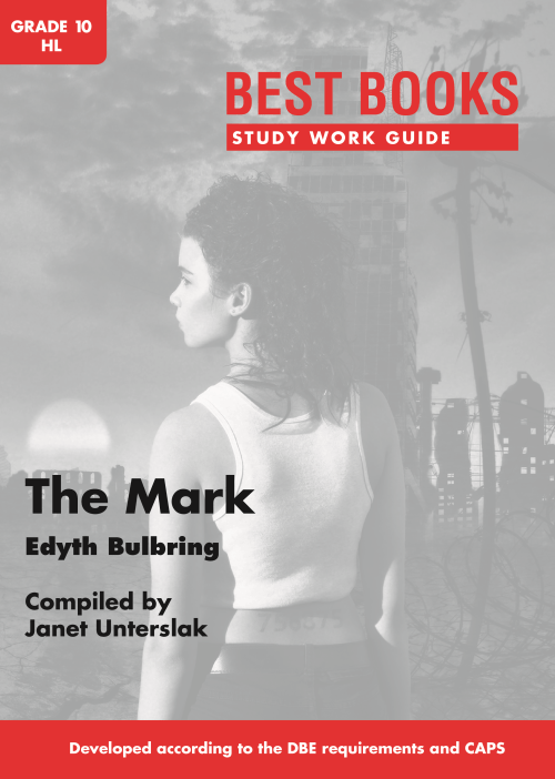 NB Publishers Study Work Guide The Mark Grade 10 Home Language
