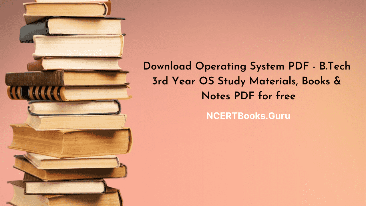 Operating System PDF Download OS Reference Books & Study Material