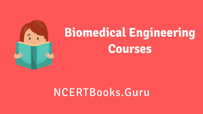 Biomedical Engineering Courses Fee Structure, Salary