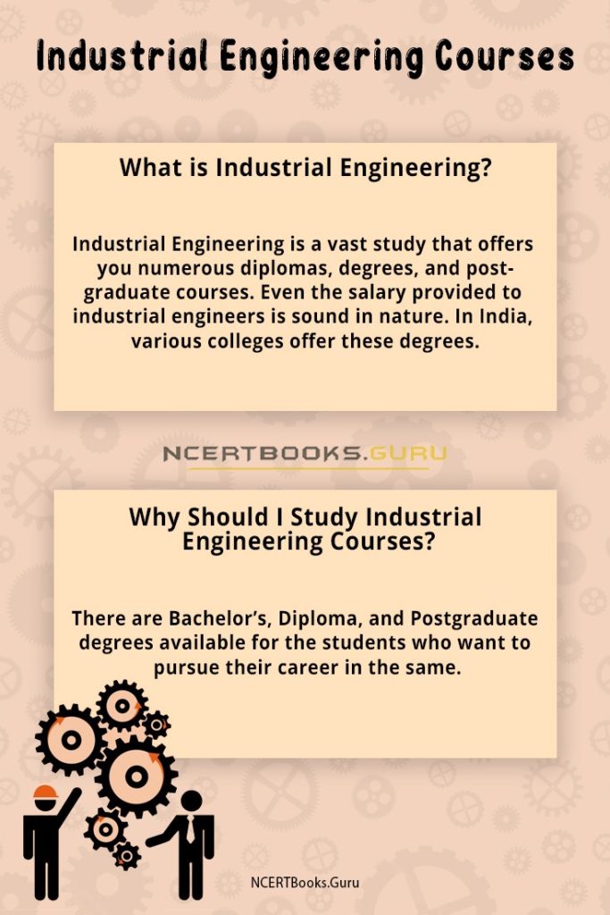 Industrial Engineering Courses Duration, Eligibility, Syllabus, Jobs, Salary