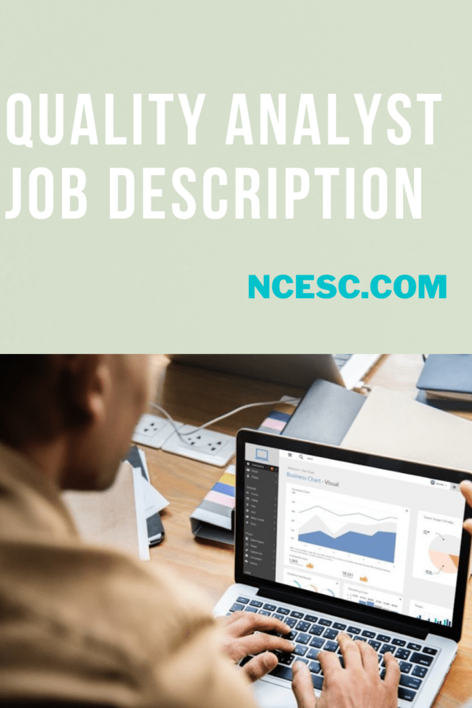 Quality Analyst Job Description Everything You Need To Know!