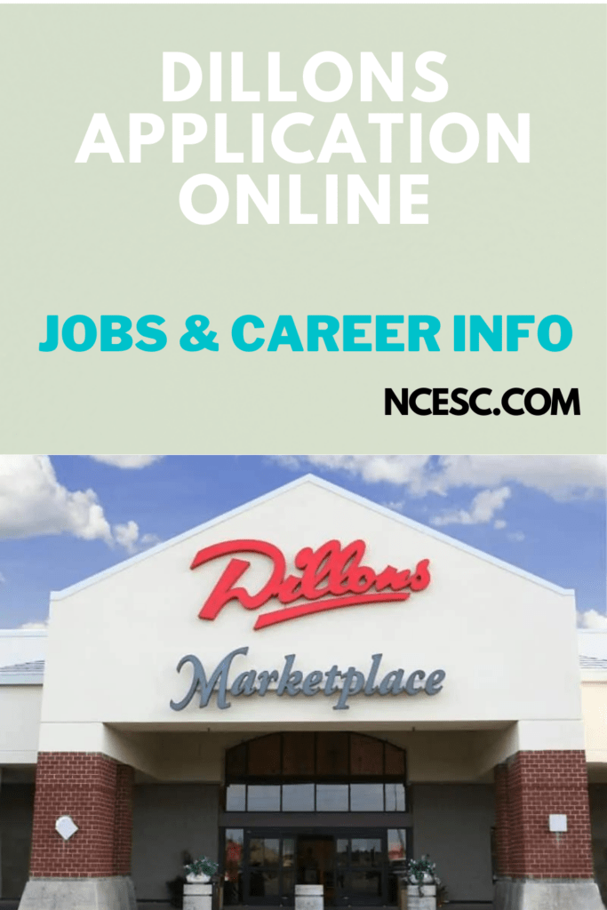 Dillons Application Online Jobs & Career Discovering Employment