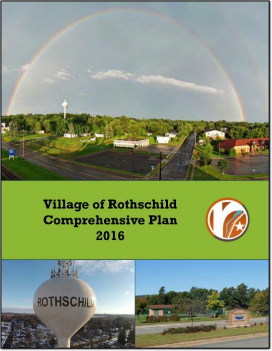 Village of Rothschild Comprehensive Plan 2016 North Central Wisconsin Regional Planning Commission