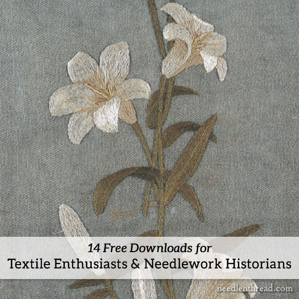 14 Treasures to Download for Textile Enthusiasts & Needlework