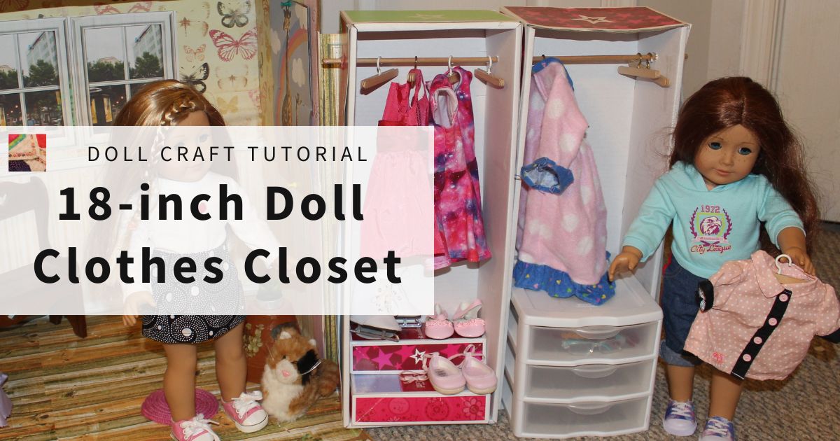 DIY Doll Clothes Closet How to make a Closet for 18 inch Dolls