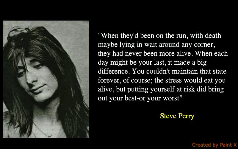 11 Significant Steve Perry Quotes NSF Music Magazine