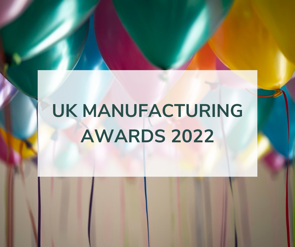 List of UK Manufacturing Awards 2022 Nellie PR