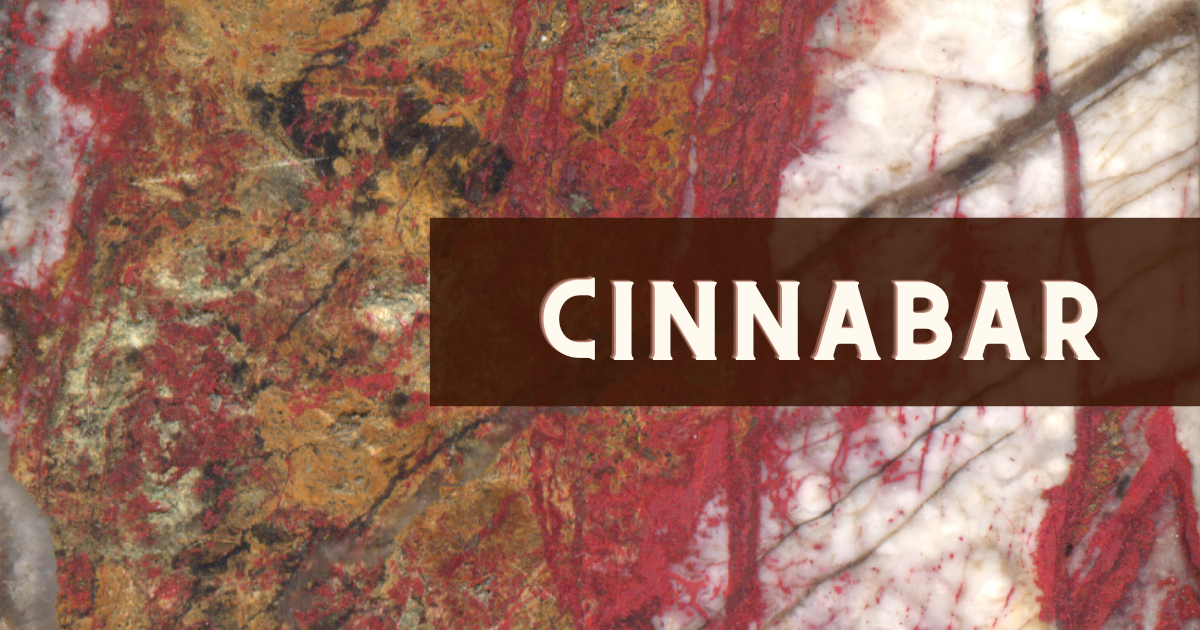 Cinnabar Crystal Meaning Healing Properties, Benefits and Uses