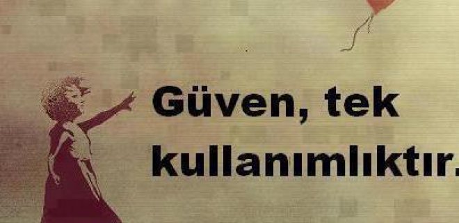 En Güzel Güven Sözleri, Güven ile İlgili Etkileyici Sözler