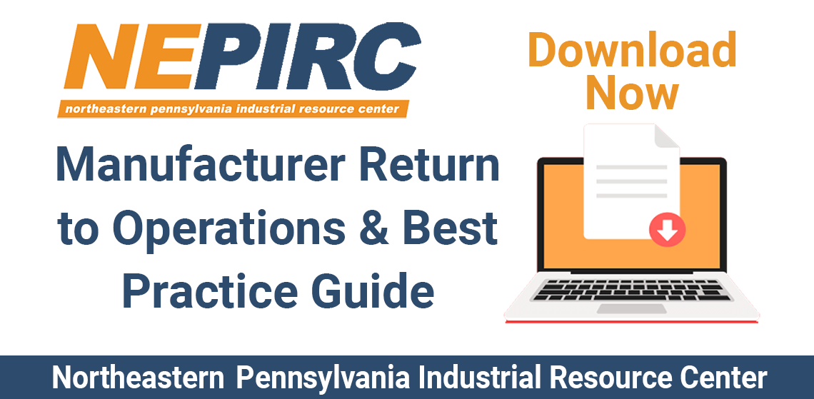 NEPIRC's Manufacturer Return to Operations & Best Practice Guide NEPIRC