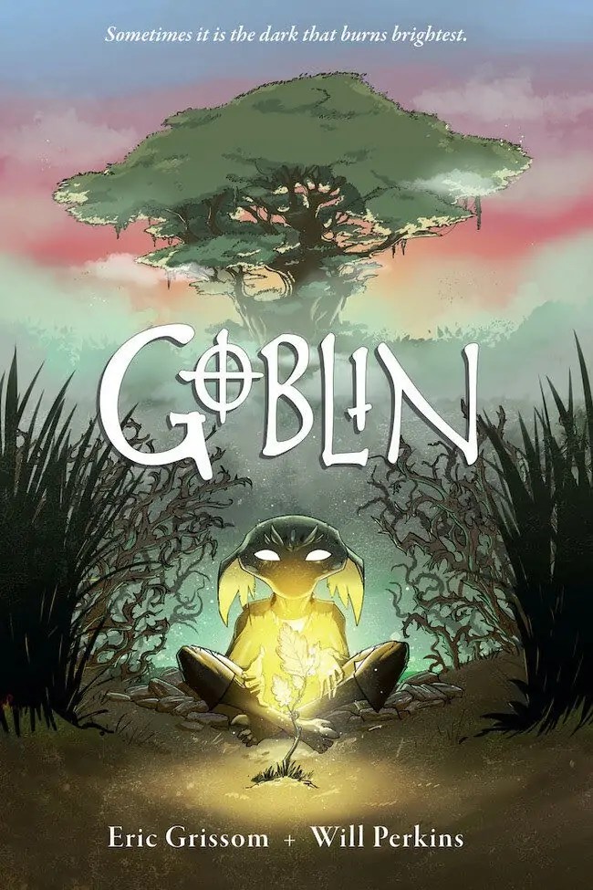 Fantasy Adventure Graphic Novel ‘Goblin’ to Arrive in 2021 Nerds and Fantasy Adventure Graphic Novel ‘Goblin’ to Arrive in 2021 Nerds and