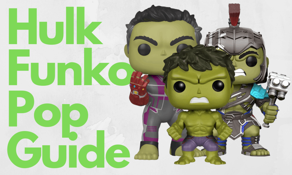 Hulk Funko Pop Marvel List The Complete Collection