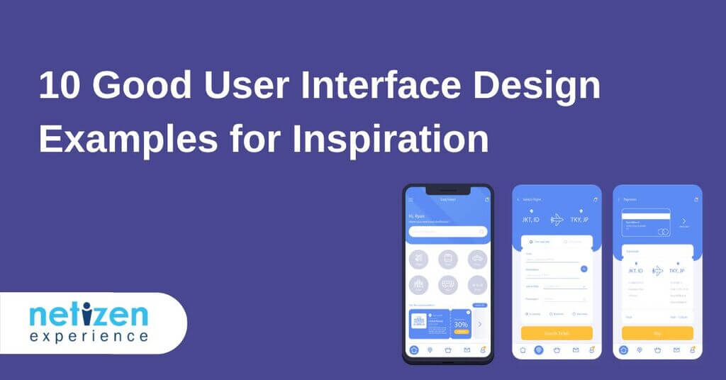 User Interface Design Examples Netizen Experience