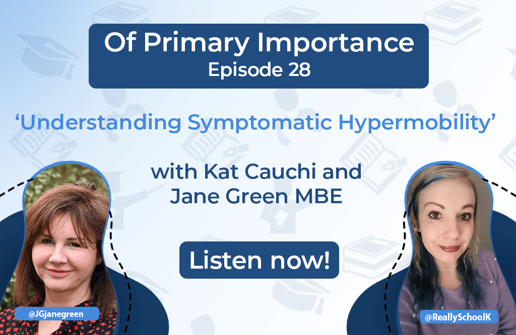New Of Primary Importance episode with Jane Green MBE NetSupport