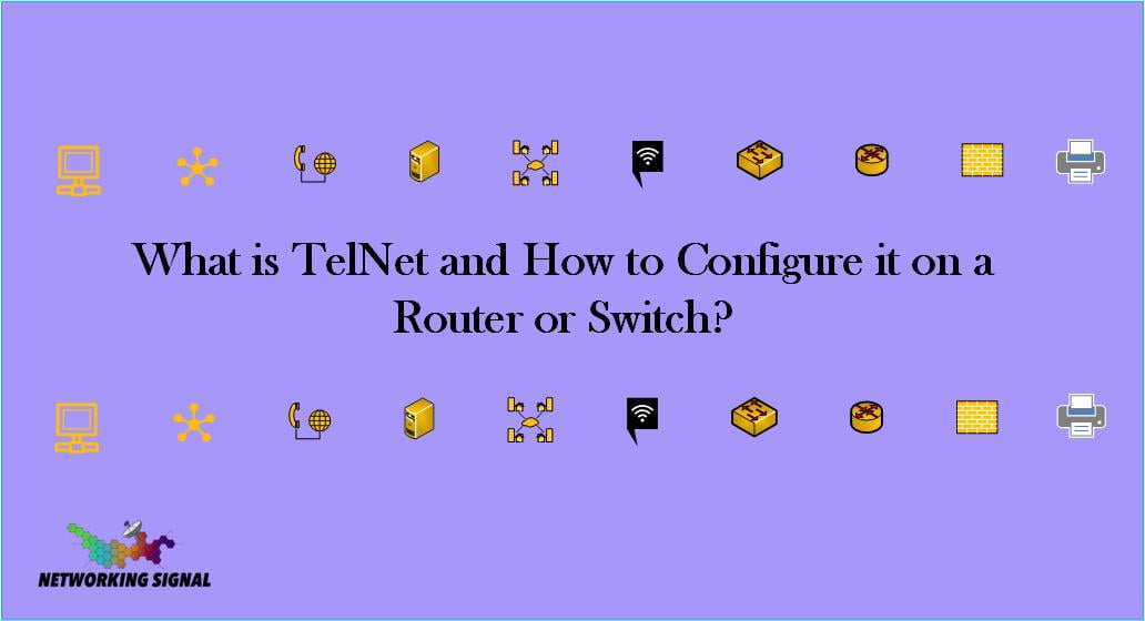 What Is And How To Configure It On A Router Or Switch?