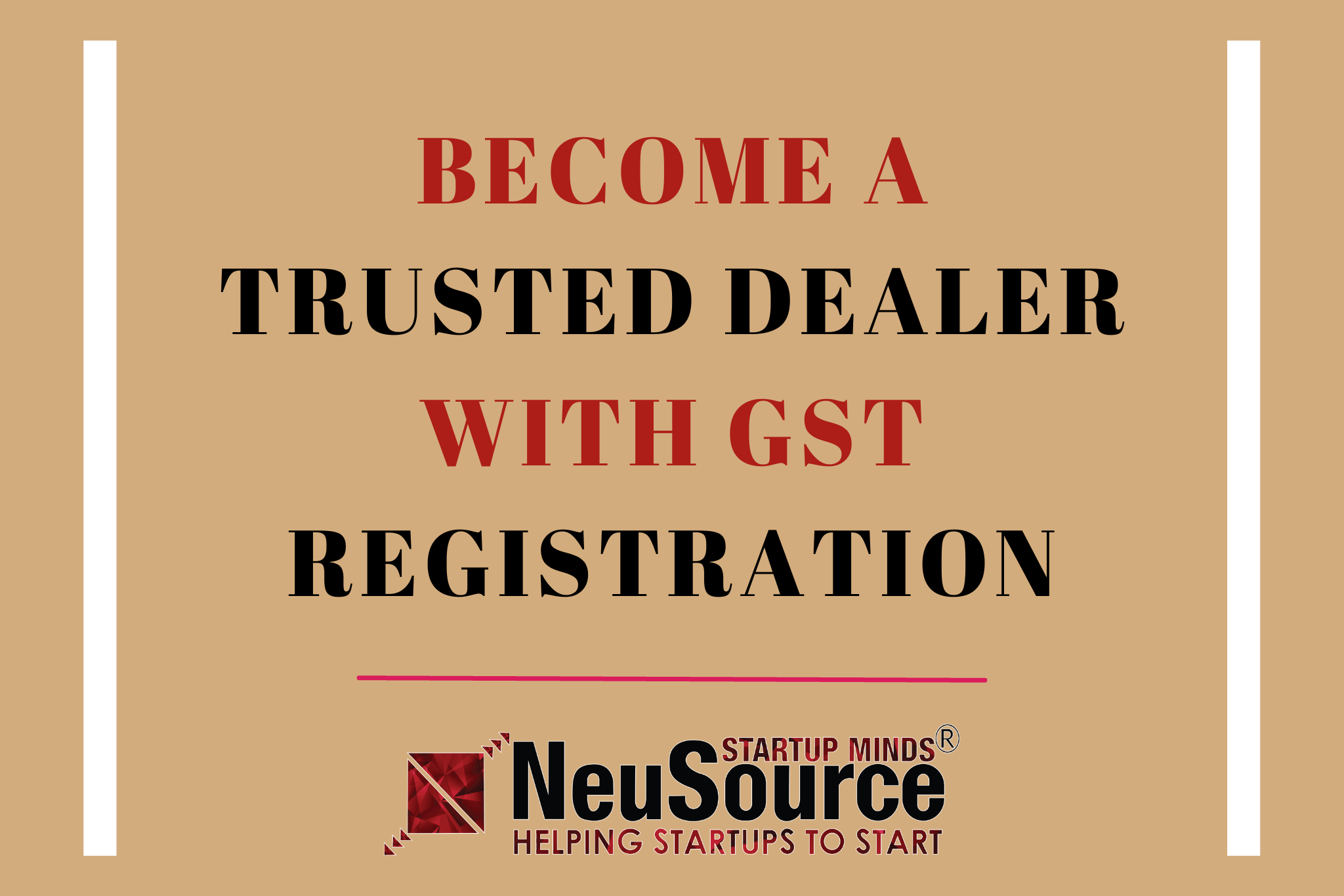 a Trusted Dealer with GST Registration