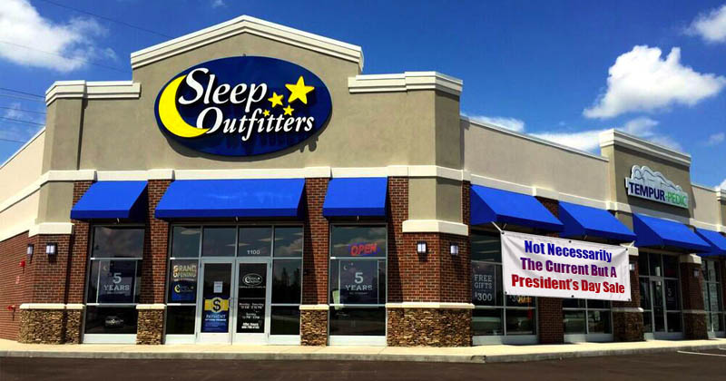 Sleep Outfitters Has ‘Not Necessarily The Current But A President’s Day