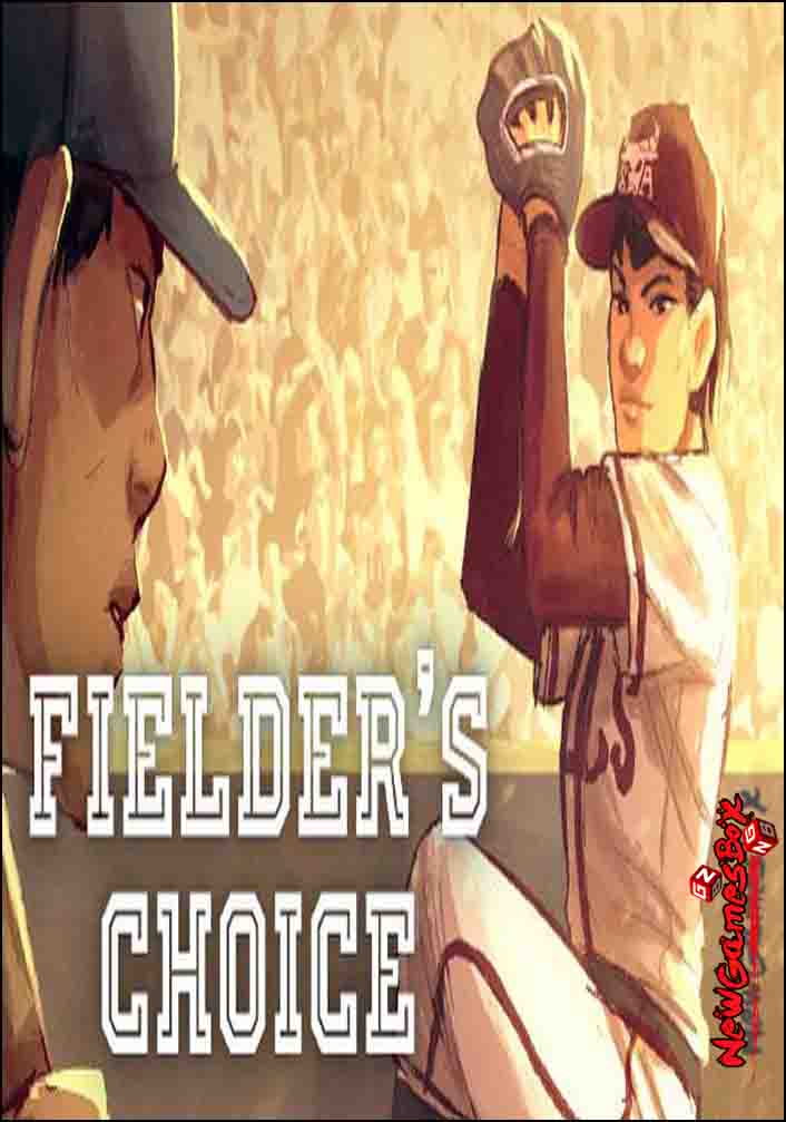 The Fielders Choice Free Download Full Version PC Setup