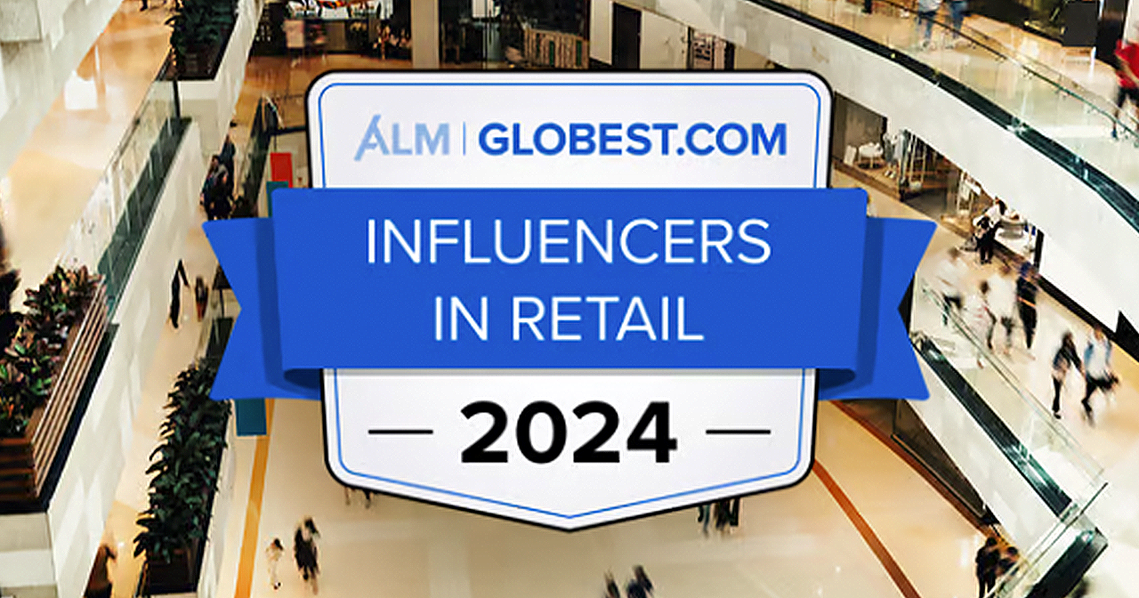 GlobeSt Influencers in Retail Real Estate 2024 NewMark Merrill